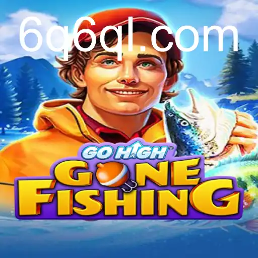 GoHighGoneFishing